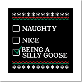 Naughty Nice Being A Silly Goose Funny Christmas Xmas Posters and Art